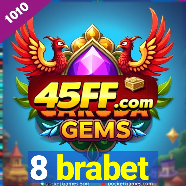 8 brabet